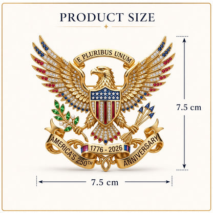 🔥🔥 July 4th Special:US 250th Anniversary Brooch Pin